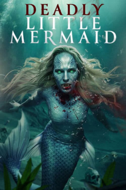 The Deadly Little Mermaid afişi
