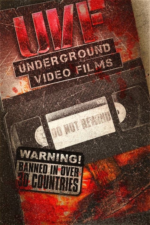 U.V.F: Underground Video Films afişi