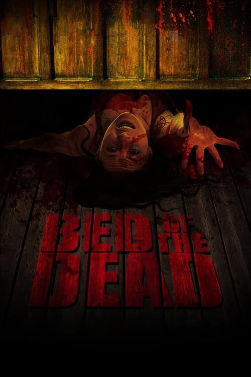 Bed of the Dead afişi
