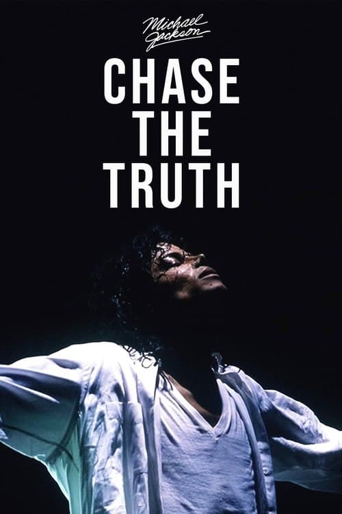 Michael Jackson: Chase the Truth afişi