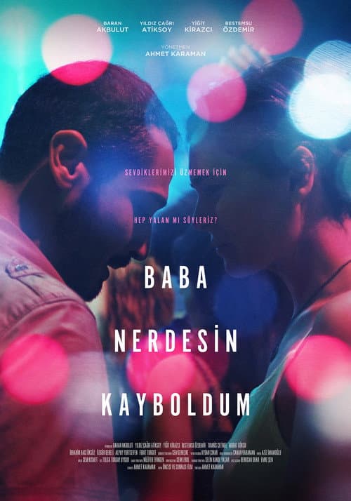 Baba Nerdesin Kayboldum afişi