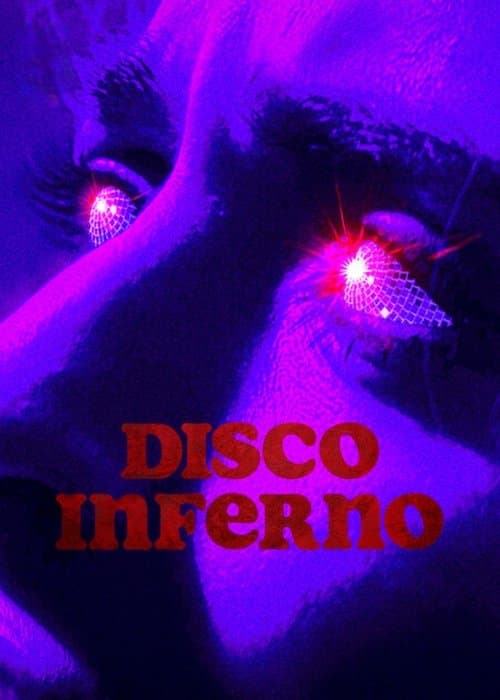 Disco Inferno afişi