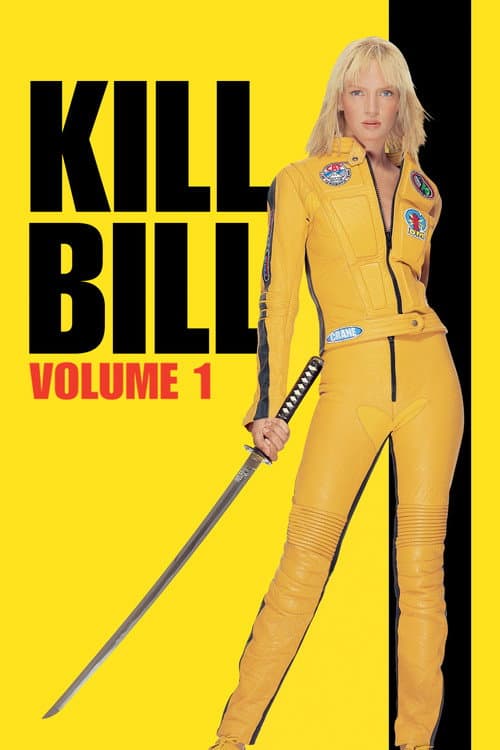 Kill Bill: Vol. 1 afişi