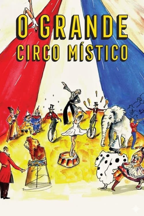 O Grande Circo Místico afişi