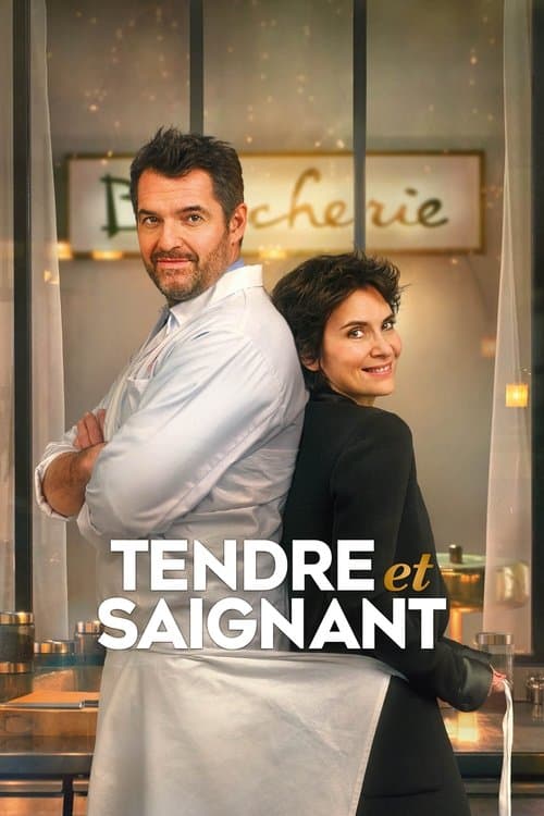 Tendre et saignant afişi