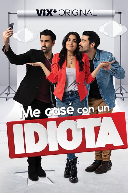 Me casé con un idiota afişi