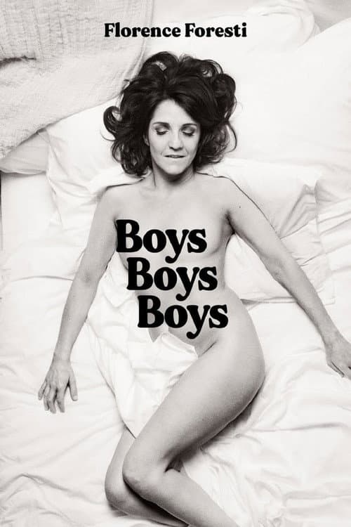 Florence Foresti : Boys Boys Boys afişi