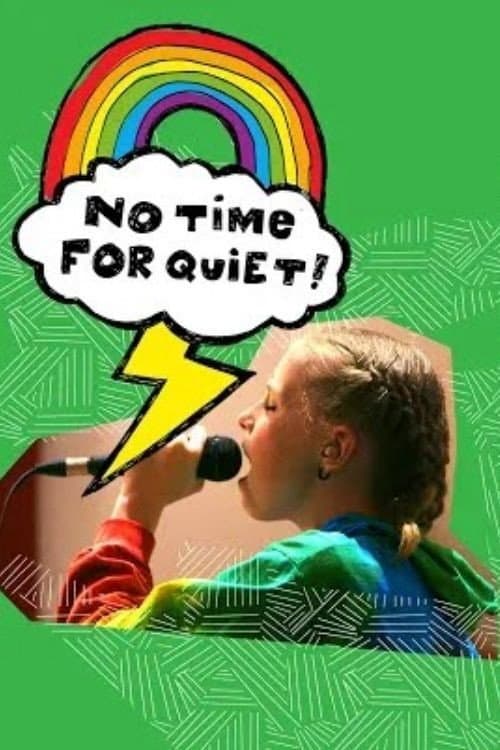 No Time for Quiet afişi