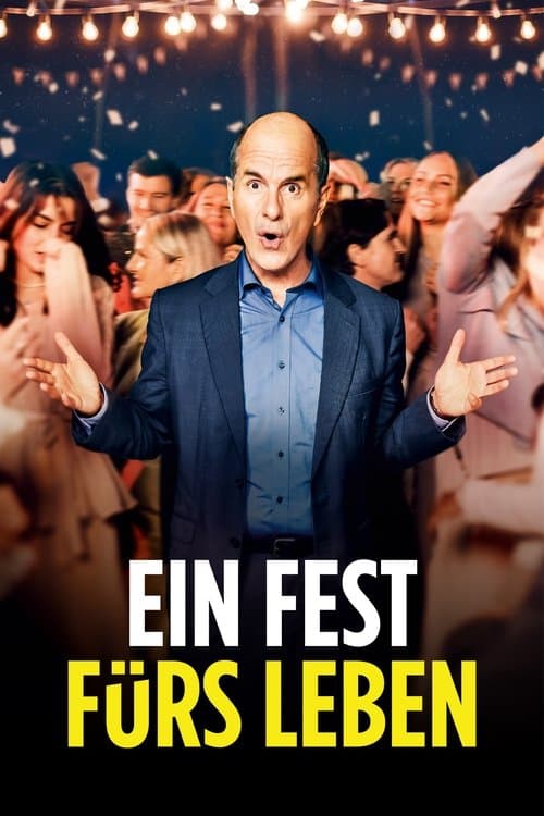 Ein Fest Fürs Leben afişi
