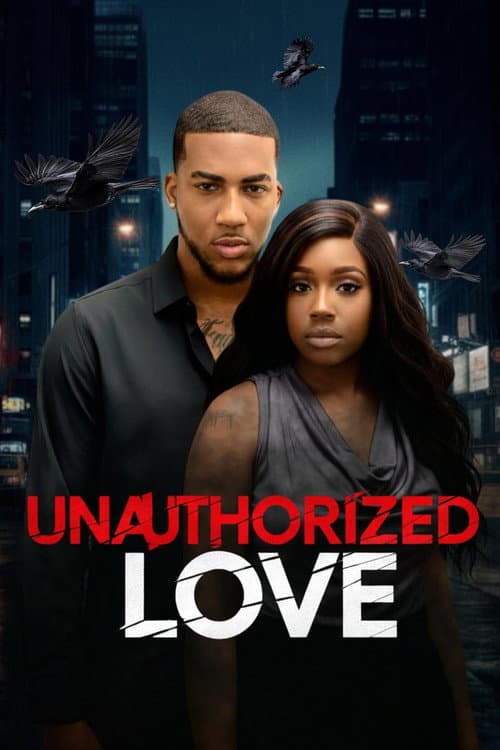 Unauthorized Love afişi