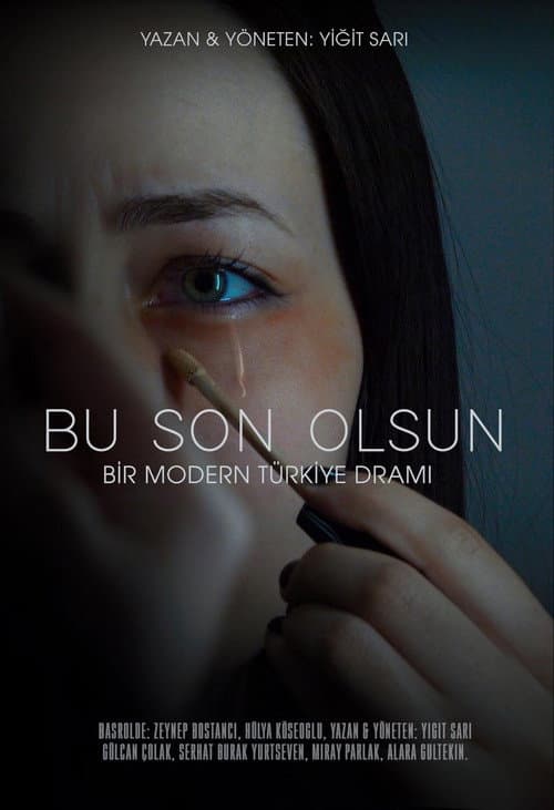 Bu Son Olsun afişi