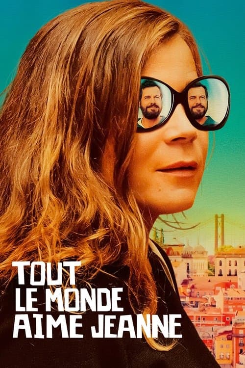 Tout le monde aime Jeanne afişi