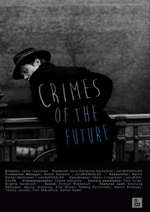 Crimes of the future afişi