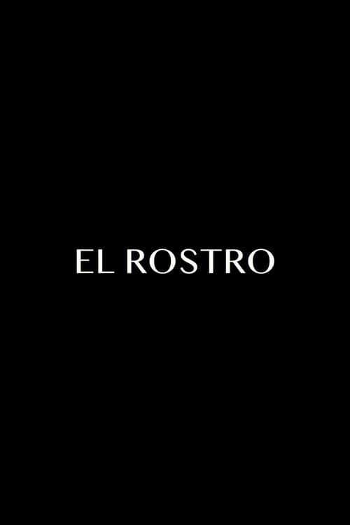 El Rostro afişi
