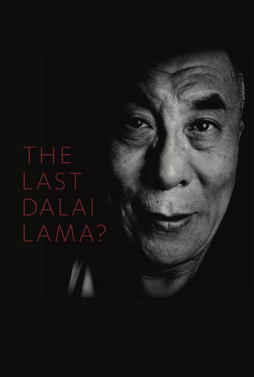 The Last Dalai Lama? afişi