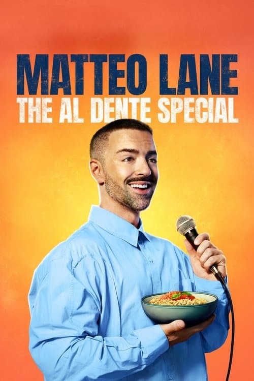 Matteo Lane: The Al Dente Special afişi