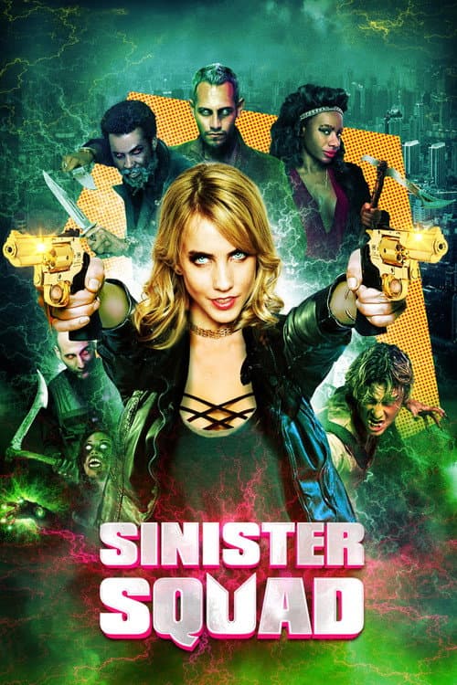 Sinister Squad afişi