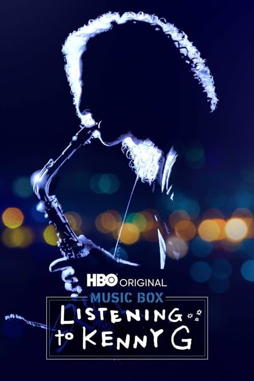 Listening to Kenny G afişi