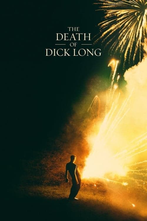 The Death of Dick Long afişi