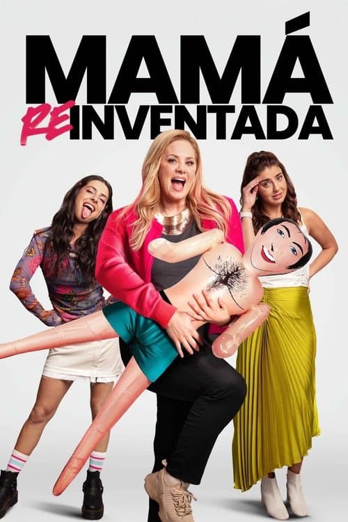 Mamá reinventada afişi