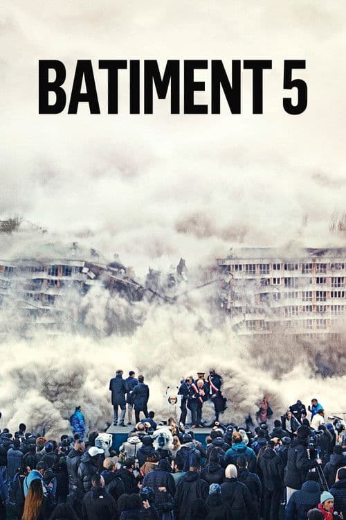 Bâtiment 5 afişi