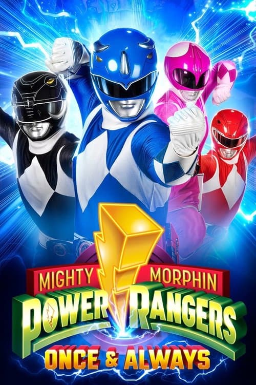 Mighty Morphin Power Rangers: Bir Zamanlar ve Daima afişi