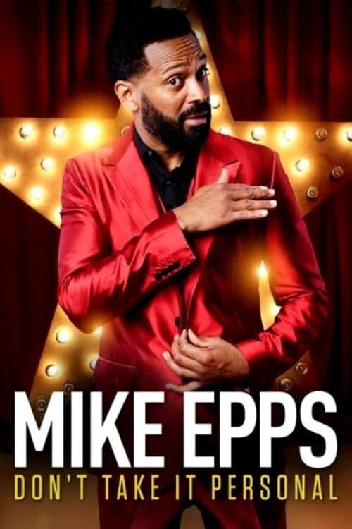 Mike Epps: Don't Take It Personal afişi