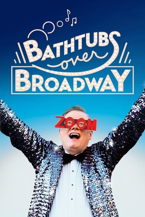 Bathtubs Over Broadway afişi