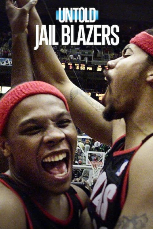 Perde Arkası Jail Blazers afişi