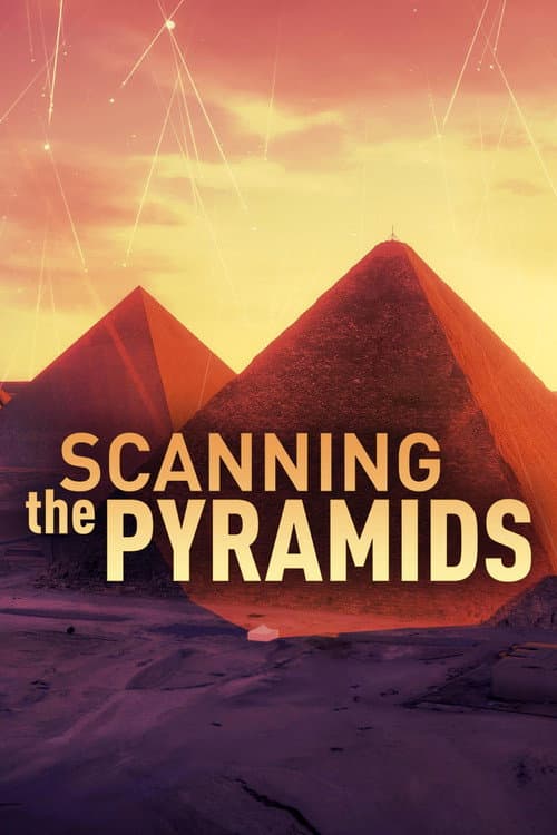 Scanning The Pyramids afişi