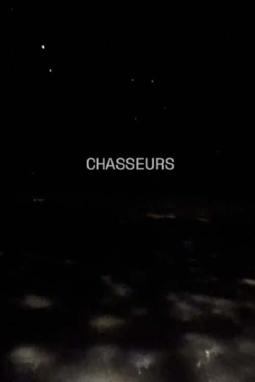 Chasseurs afişi
