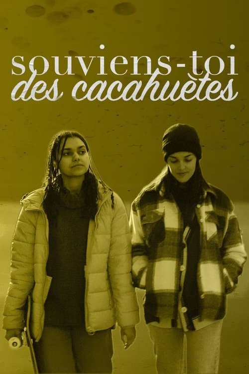 Souviens-toi des cacahuètes afişi