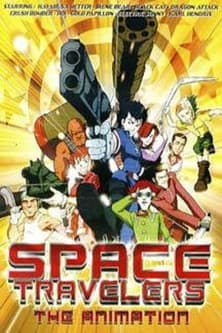 Space Travelers: The Animation afişi