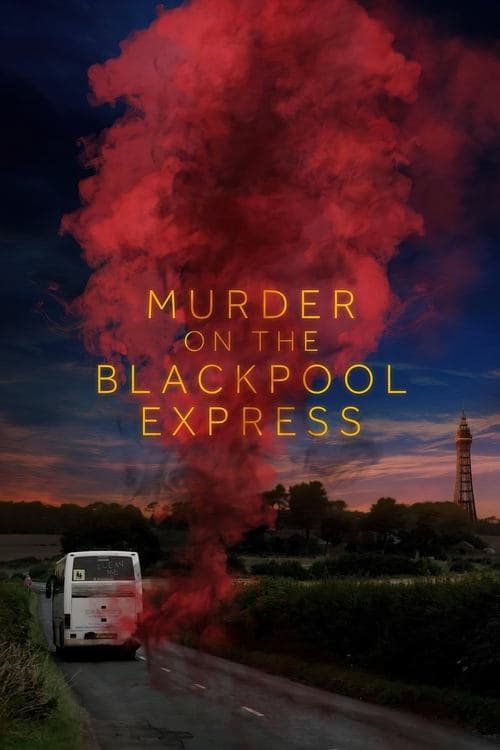 Murder on the Blackpool Express afişi