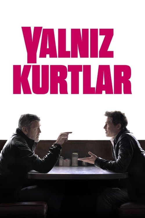 Yalnız Kurtlar afişi