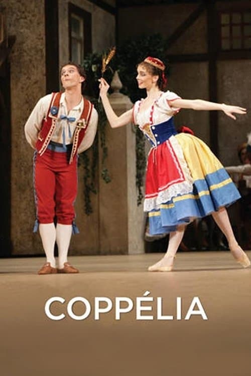 Bolshoi Ballet: Coppélia afişi