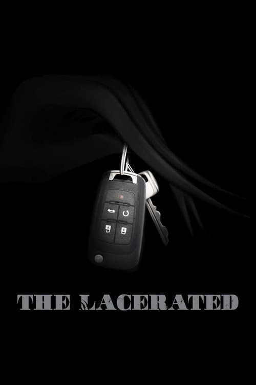 The Lacerated afişi