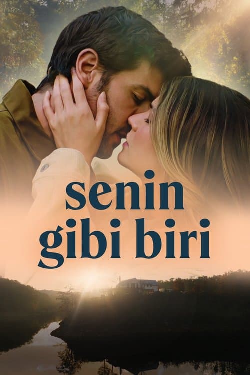 Senin Gibi Biri afişi
