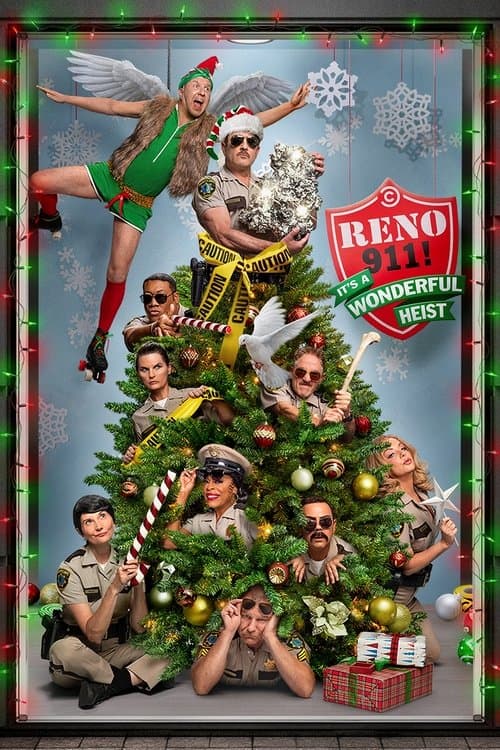 Reno 911!: It's a Wonderful Heist afişi