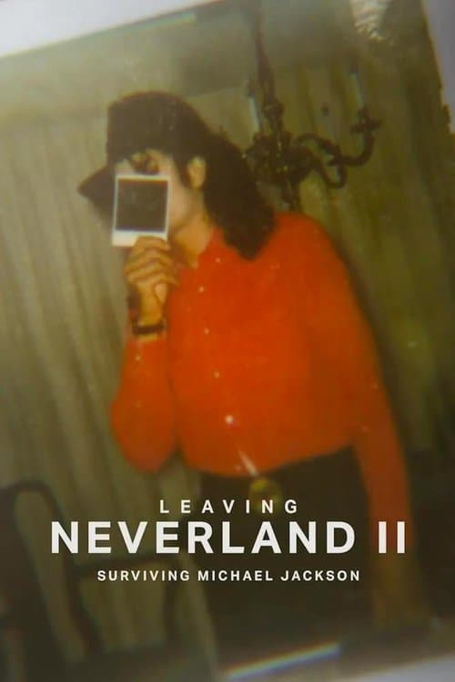 Leaving Neverland 2: Surviving Michael Jackson afişi