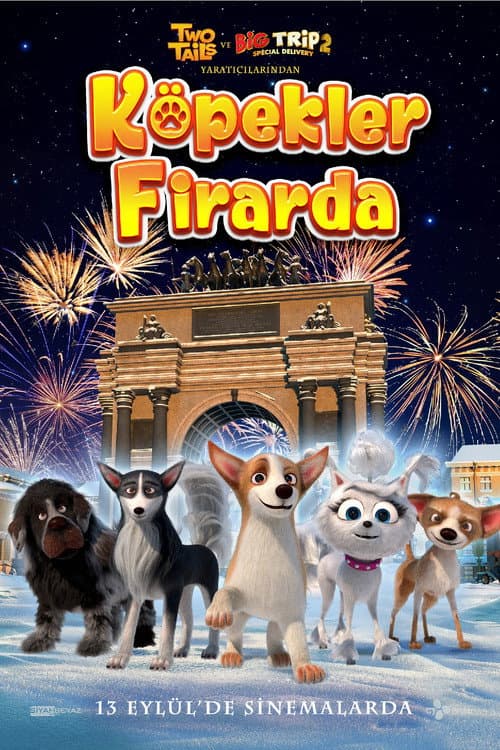 Köpekler Firarda afişi