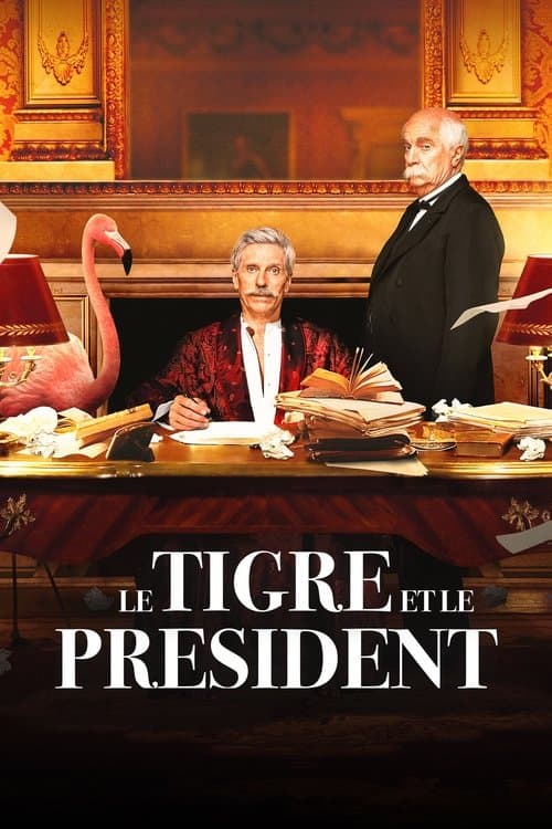 Le Tigre et le Président afişi
