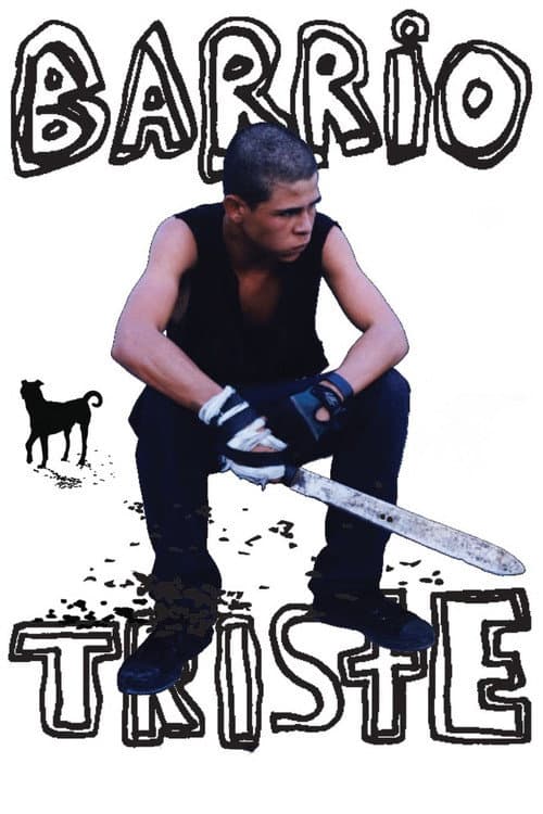 Barrio Triste afişi