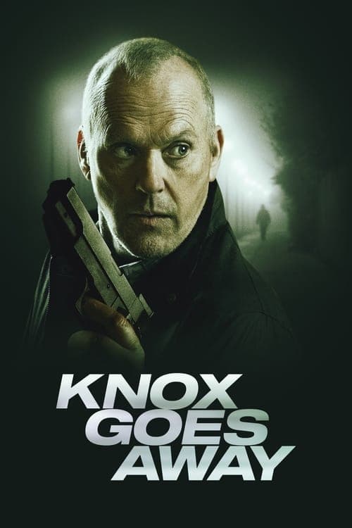 Knox Goes Away afişi