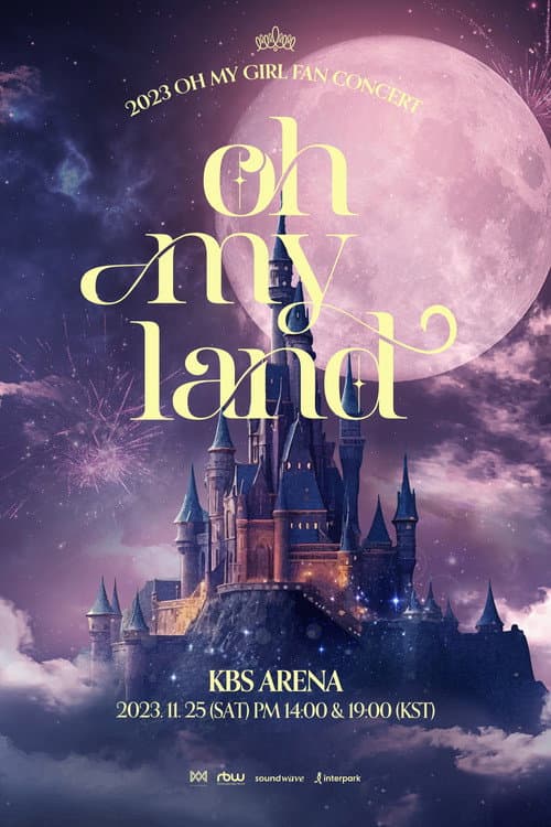 OH MY GIRL - OH MY LAND - FAN CONCERT afişi