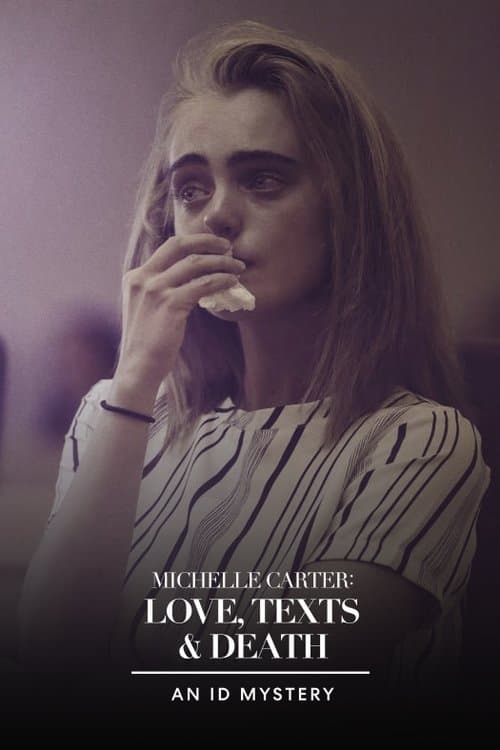 Michelle Carter: Aşk, Mesajlar ve Ölüm afişi
