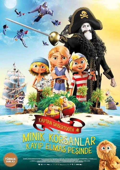 Kaptan Sabertooth ve Minik Korsanlar Kayıp Elmas Peşinde afişi