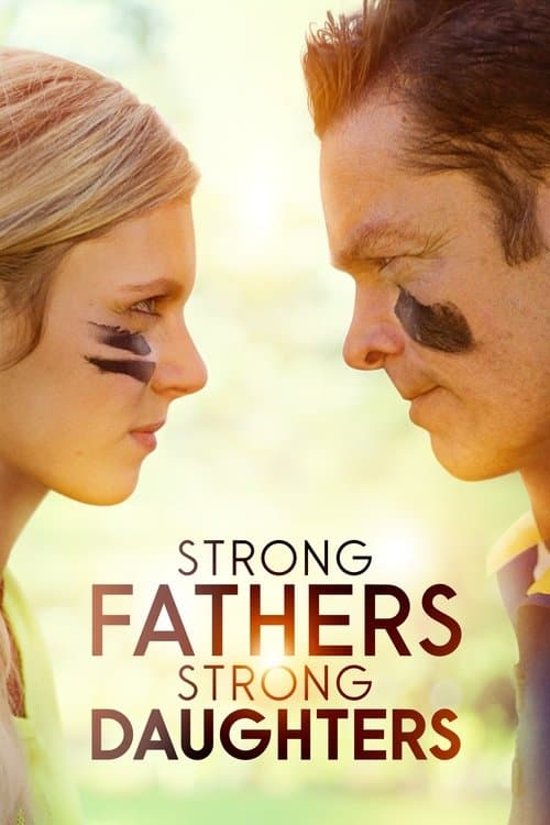 Strong Fathers, Strong Daughters afişi