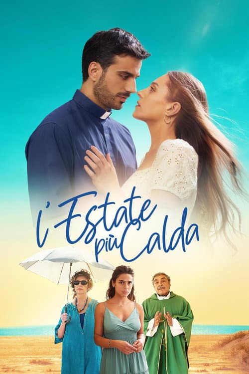 L'estate più calda afişi
