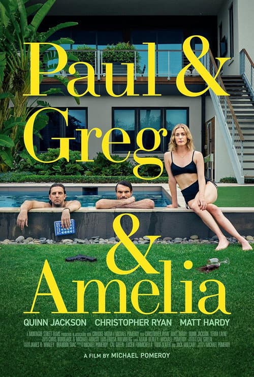 Paul and Greg and Amelia afişi